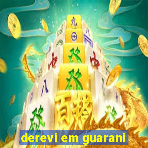 derevi em guarani